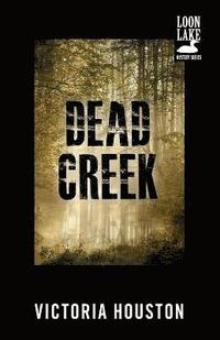 bokomslag Dead Creek