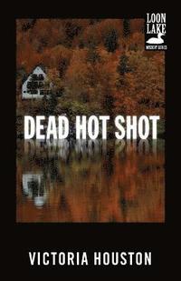 bokomslag Dead Hot Shot