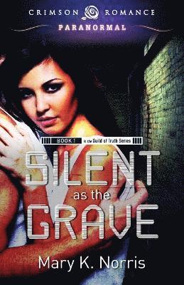 Silent as the Grave 1