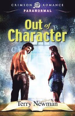 Terry Newman - Out of Character, Häftad