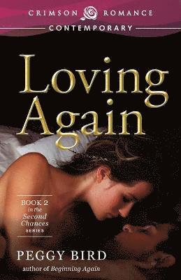 Loving Again