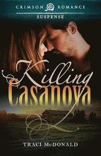 bokomslag Killing Casanova