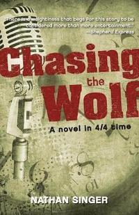 bokomslag Chasing the Wolf