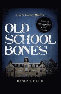 bokomslag Old School Bones
