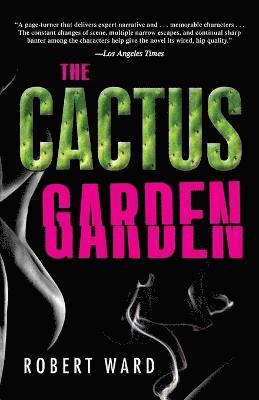 Robert Ward - Cactus Garden, Häftad