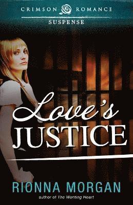Rionna Morgan - Love's Justice, Häftad