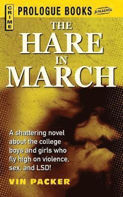 The Hare in March 1