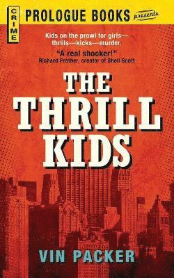 The Thrill Kids 1