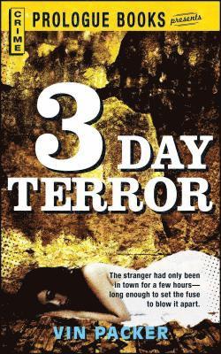 3 Day Terror 1