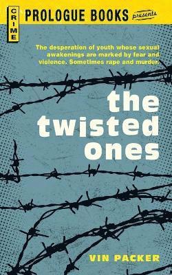 The Twisted Ones 1