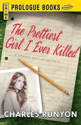 Charles Runyon - PRETTIEST GIRL I EVER KILLED, Häftad. Tillgänglighet: Lägg i varukorg