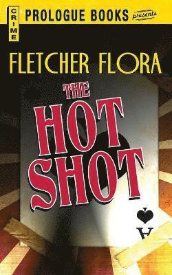 The Hot Shot 1