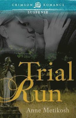 Trial Run 1