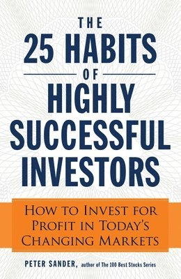 bokomslag The 25 Habits of Highly Successful Investors