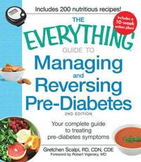 bokomslag The Everything Guide to Managing and Reversing Pre-Diabetes