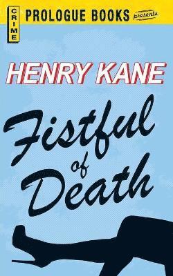 Henry Kane - Fistful of Death, Häftad