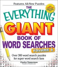bokomslag The Everything Giant Book of Word Searches, Volume VI