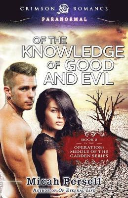 Of the Knowledge of Good and Evil 1