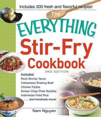 bokomslag The Everything Stir-Fry Cookbook