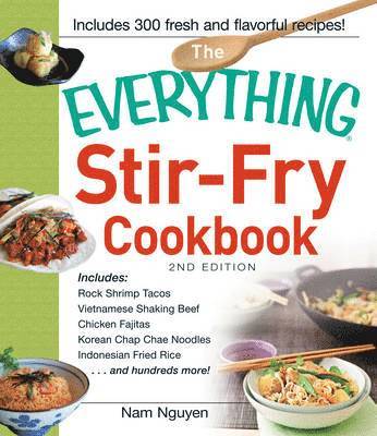 Everything Stir-Fry Cookbook