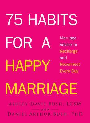 bokomslag 75 Habits for a Happy Marriage