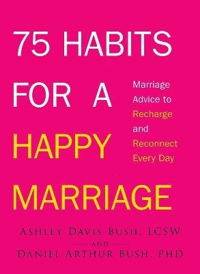 bokomslag 75 Habits for a Happy Marriage