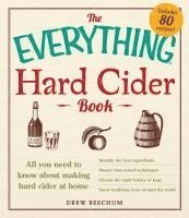 bokomslag The Everything Hard Cider Book