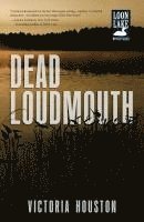 Dead Loudmouth