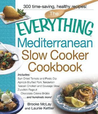 bokomslag The Everything Mediterranean Slow Cooker Cookbook