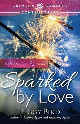 Sparked by Love 1