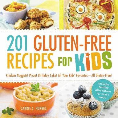 bokomslag 201 Gluten-Free Recipes for Kids