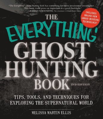 Melissa Martin Ellis - Everything Ghost Hunting Book, Häftad