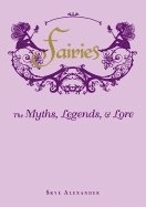 Skye Alexander, Skye Alexander - Fairies, Inbunden