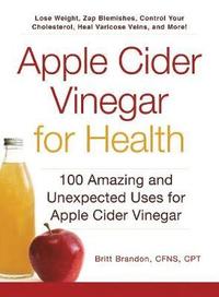 bokomslag Apple Cider Vinegar For Health