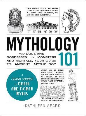 Kathleen Sears - Mythology 101, Inbunden