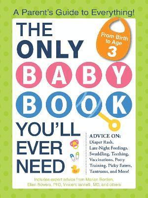 The Only Baby Book You'll Ever Need 1