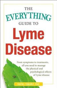 bokomslag The Everything Guide To Lyme Disease