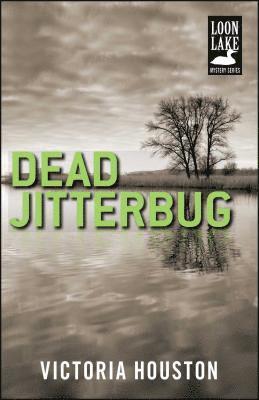 Victoria Houston - Dead Jitterbug, Häftad