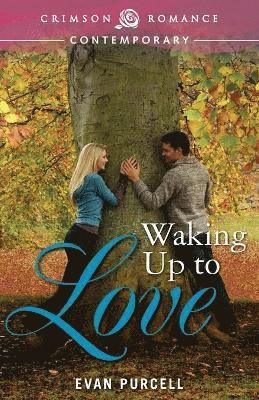 Evan Purcell - Waking Up To Love, Häftad