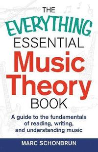 bokomslag The Everything Essential Music Theory Book