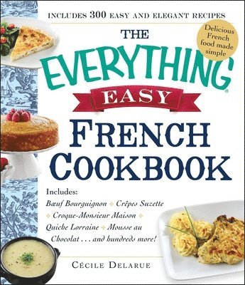 bokomslag The Everything Easy French Cookbook