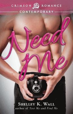 Need Me