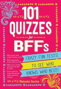 bokomslag 101 Quizzes For BFFs