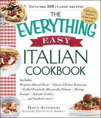 bokomslag The Everything Easy Italian Cookbook