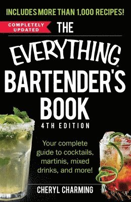 bokomslag The Everything Bartender's Book