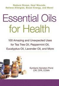 bokomslag Essential Oils for Health