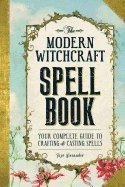 bokomslag The Modern Witchcraft Spell Book