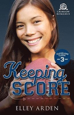 Elley Arden - Keeping Score, Häftad