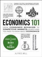 Alfred Mill - Mill, A: Economics 101, Inbunden