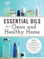 bokomslag Essential Oils for a Clean and Healthy Home